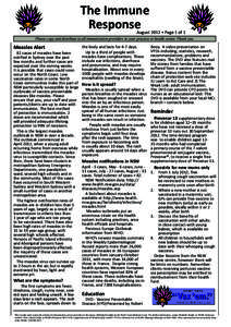 The Immune Response August 2012 • Page 1 of 1  Please copy and distribute to all immunisation providers in your practice or health centre. Thank you.