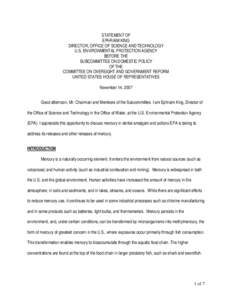 STATEMENT OF EPHRAIM KING DIRECTOR, OFFICE OF SCIENCE AND TECHNOLOGY U.S. ENVIRONMENTAL PROTECTION AGENCY BEFORE THE SUBCOMMITTEE ON DOMESTIC POLICY