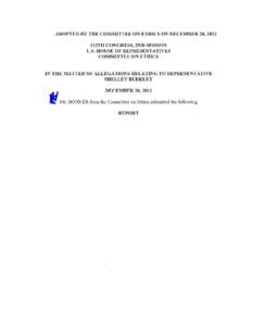 ADOPTED BY THE COMMITTEE ON ETHICS ON DECEMBER 20,2012 112TH CONGRESS, 2ND SESSION U.S. HOUSE OF REPRESENTATIVES COMMITTEE ON ETHICS  IN THE MATTER OF ALLEGATIONS RELATING TO REPRESENTATIVE