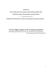 Employment / Immigration / Migrant worker / HIV/AIDS in Asia / Political geography / AIDS pandemic / Family Health International / Cambodia / HIV/AIDS in China / Human migration / HIV/AIDS / Asia