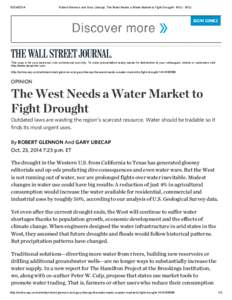Robert Glennon and Gary Libecap: The West Needs a Water Market to Fight Drought - WSJ - WSJ This copy is for your personal, non-commercial use only. To order presentation-ready copies for distribution to your