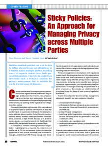 C OV ER F E AT U RE  Sticky Policies: An Approach for Managing Privacy across Multiple