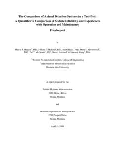 The Comparison of Animal Detection Systems in a Test-Bed: A Quantitative Comparison of System Reliability and Experiences with Operation and Maintenance Final report  by