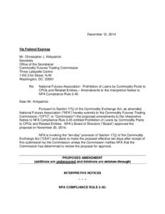 National Futures Association: Prohibition of Loans by Commodity Pools to CPOs and Related Entities -- Amendments to the Interpretive Notice to NFA Compliance Rule 2-45