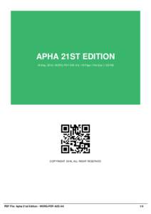 APHA 21ST EDITION 16 May, 2016 | WORG-PDF-A2E-3-6 | 19 Page | File Size 1,133 KB COPYRIGHT 2016, ALL RIGHT RESERVED  PDF File: Apha 21st Edition - WORG-PDF-A2E-3-6