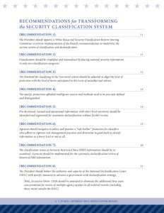 H H H H H H H H H H H H H H H H RECOMMENDATIONS for TRANSFORMING the SECURIT Y CLASSIFICATION SYSTEM [RECOMMENDATION 1]:  11