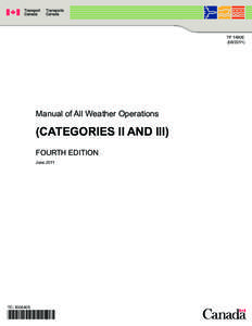 TP 1490E[removed]Manual of All Weather Operations  (CATEGORIES II AND III)