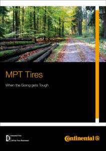 MPT Tires When the Going gets Tough