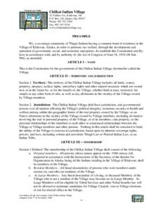 Chilkat Indian Village 32 Chilkat Ave, Klukwan, AK P.O. Box 210, Haines AK, 99827 Phone: [removed]Fax: [removed]www.chilkatindianvillage.org