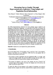 Measuring Survey Quality Through Representativeness Indicators Using Sample and Population Based Information Chris Skinner1, Natalie Shlomo1, Barry Schouten2, Li-Chun Zhang3, Jelke Bethlehem2 1