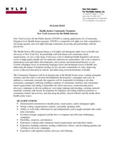 Community organizing / Health / Identity politics / Disability rights / Health advocacy / City University of New York School of Law / New York Lawyers for the Public Interest / Advocacy / Activism