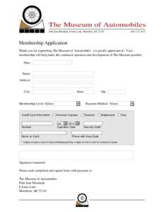 The Museum of Automobiles[removed]Petit Jean Mountain, 8 Jones Lane, Morrilton, AR[removed]Membership Application