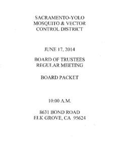 SACRAMENTO- YOLO MOSQUITO & VECTOR CONTROL DISTRICT JUNE 17,2014 BOARD OF TRUSTEES