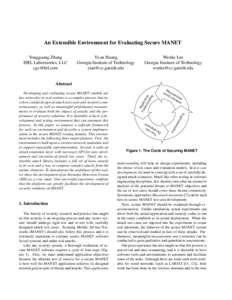 An Extensible Environment for Evaluating Secure MANET Yongguang Zhang HRL Laboratories, LLC   Yi-an Huang