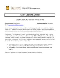 FACULTY OF MEDICINE  Postgraduate Medical Education FAMILY MEDICINE AWARDS UNICITY LABS FAMILY MEDICINE TRAVEL AWARD