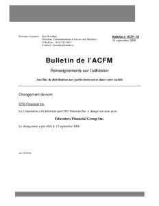 Changement de nom bulletin no 0329-M - OTG Financial Inc.