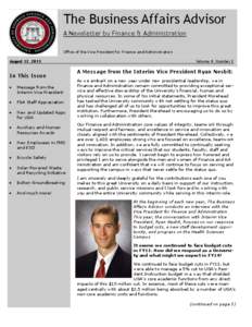 The Business Affairs Advisor A Newsletter by Finance & Administration Office of the Vice President for Finance and Administration August 12, 2013