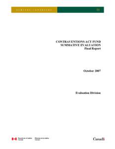 CONTRAVENTIONS ACT FUND SUMMATIVE EVALUATION