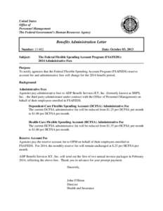 United States Office of Personnel Management The Federal Government’s Human Resources Agency  Benefits Administration Letter
