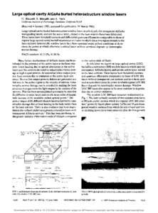 Large optical cavity AIGaAs buried heterostructure window lasers H. Blauvelt, S. Margalit, and A. Yariv California Institute of Technology, Pasadena, California[removed]Received 4 January 1982; accepted for publication 29