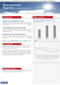 BIZ Bank www.bizbank.pl ; Ignacy Morawski – główny ekonomista  ; Departament Skarbu: +06  Ekonomiczne Sygnały Nr), r.  Tematy dnia