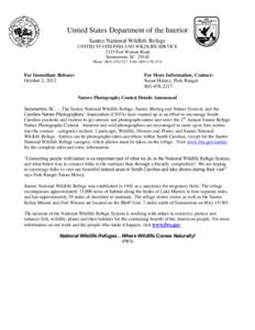 United States Department of the Interior Santee National Wildlife Refuge UNITED STATES FISH AND WILDLIFE SERVICE 2125 Fort Watson Road Summerton, SC[removed]Phone: ([removed]FAX: ([removed]