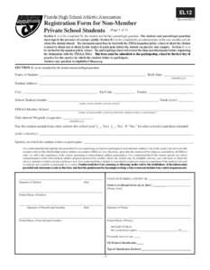 Florida High School Athletic Association  Registration Form for Non-Member Private School Students (Page 1 of 3)  EL12