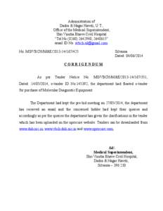Administration of Dadra & Nagar Haveli, U.T., Office of the Medical Superintendent, Shri Vinoba Bhave Civil Hospital “Tel.No[removed], [removed]” email ID No. [removed]