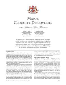 Major Crocoite Discoveries at the Adelaide Mineı Tasmania Thomas P. Moore The Mineralogical Record 2709 E. Exeter St.