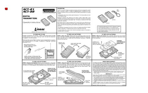 DESCRIPTION  ACT-21 ACT-22  The MegaCode radio format provides unparalleled security. The format provides more than