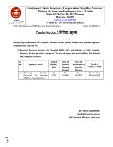 Employees’ State Insurance Corporation Hospital, Manesar (Ministry of Labour and Employment, Govt. of India) Sector-03, Plot No- 41, IMT Manesar Haryana[removed]Tel/Fax:[removed]E-mail- ID- [removed]