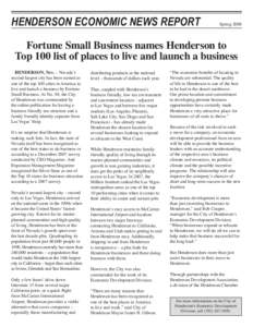 Henderson Economic News Report	  Spring 2008 Fortune Small Business names Henderson to Top 100 list of places to live and launch a business