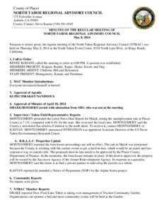 County of Placer NORTH TAHOE REGIONAL ADVISORY COUNCIL 175 Fulweiler Avenue Auburn, CA[removed]County Contact: Steve Kastan[removed]MINUTES OF THE REGULAR MEETING OF