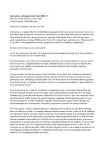 Intervention on Freedom from Want, MDG 1-7 UNs Civil Society Hearing, JuneTorleif Jonasson, UNA of Denmark Thank you for allowing me to take your time. [I do belong to a national NGO, the United Nations Associat