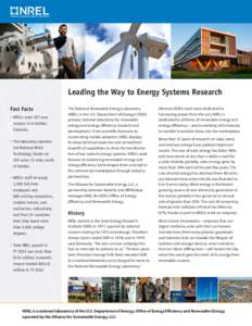 Leading the Way to Energy Systems Research Fast Facts ■■ ■■