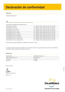 Declaración de conformidad Producto Módulos de energía solar Tipo Sunmodule/Sunmodule Plus/Sunmodule Protect: