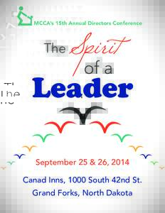 MCCA’s 15th Annual Directors Conference  The Spirit of a