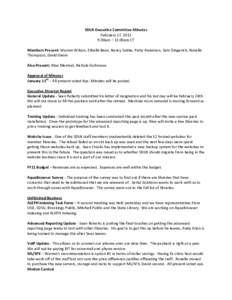 SDLN Executive Committee Minutes February 17, 2011 9:00am – 11:00am CT Members Present: Warren Wilson, Ethelle Bean, Nancy Sabbe, Patty Anderson, Sam Gingerich, Ronelle Thompson, David Gleim Also Present: Nina Mentzel,