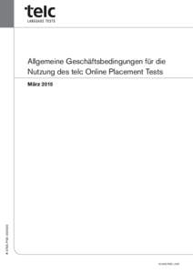 Allgemeine Geschäftsbedingungen für die Nutzung des telc Online Placement Tests # 3765-P00März 2015