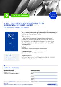 Erscheint im April 2017 EDITIONS WEBLAW  B F 2017 – R EGULIER UNG UND S E L B ST R E G U L I E R U N G