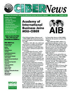 News  MICHIGAN STATE UNIVERSITY CENTER FOR INTERNATIONAL BUSINESS EDUCATION & RESEARCH Inside this issue: Inside this issue: