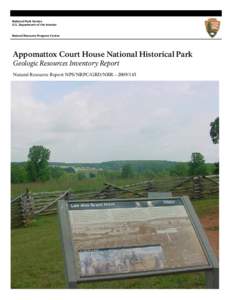 National Park Service U.S. Department of the Interior Natural Resource Program Center  Appomattox Court House National Historical Park