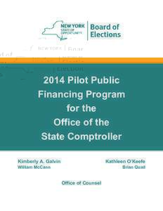 2014 Pilot Public Financing Program for the Office of the State Comptroller