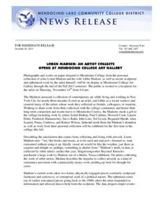 FOR FOR IMMEDIATE RELEASE October 29, 2013 Contact: Alyssum Wier Tel[removed]removed]