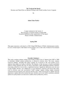 The Trail and the Bench: Elections and Their Effect on Opinion Writing in the North Carolina Court of Appeals By Adam Chase Parker