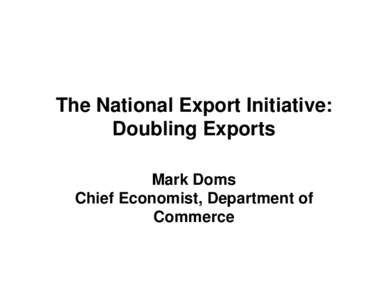 The National Export Initiative: Doubling Exports