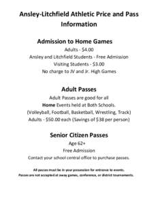 Ansley-­‐Litchfield	
  Athletic	
  Price	
  and	
  Pass	
   Information	
   	
   Admission	
  to	
  Home	
  Games	
  