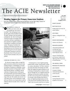 The ACIE Newsletter May 2004 Vol. 7, No. 3 News from the American Council on Immersion Education