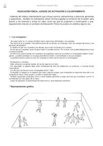 Kip Ediciones. Educación Física.  Juegos para el calentamiento EDUCACIÓN FÍSICA: JUEGOS DE ACTIVACIÓN O CALENTAMIENTO. - Además del clásico calentamiento que incluye carrera, estiramientos y ejercicios generales