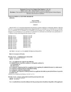 Document: Proposed Rule, Register Page Number: 25 IR 2302 Source: April 1, 2002, Indiana Register, Volume 25, Number 7 Disclaimer: This document was created from the files used to produce the official (printed) Indiana R